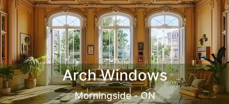  Arch Windows Morningside - ON