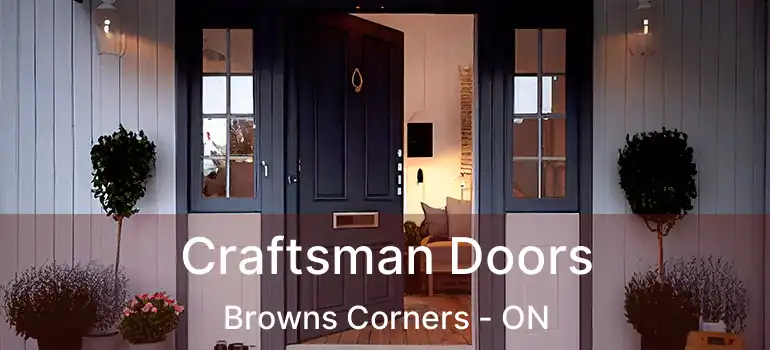 Craftsman Doors Browns Corners - ON