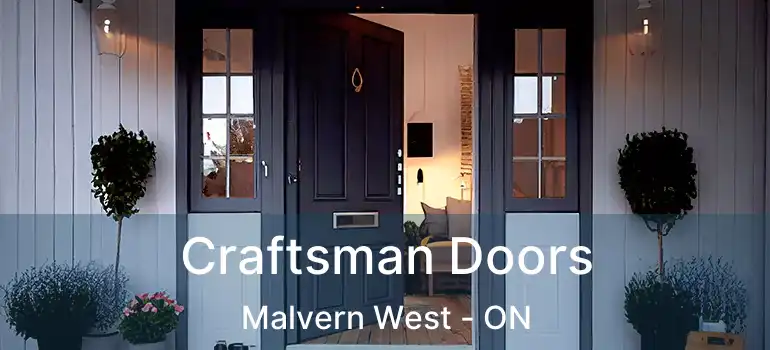  Craftsman Doors Malvern West - ON