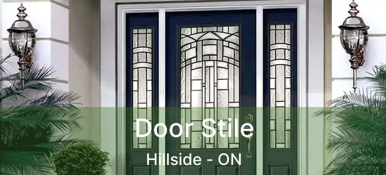  Door Stile Hillside - ON