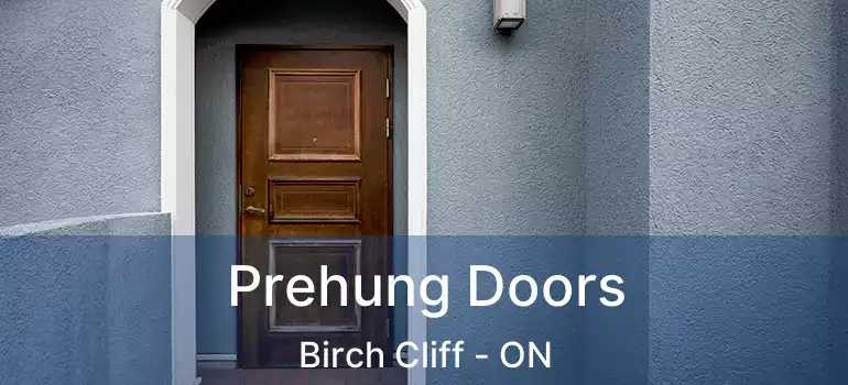  Prehung Doors Birch Cliff - ON