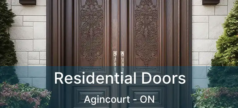  Residential Doors Agincourt - ON