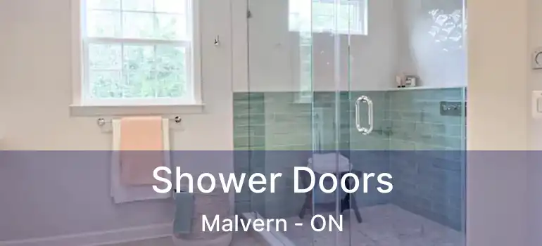  Shower Doors Malvern - ON