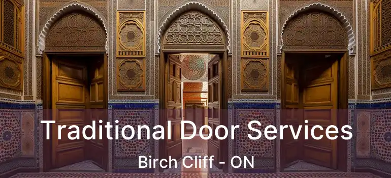  Traditional Door Services Birch Cliff - ON